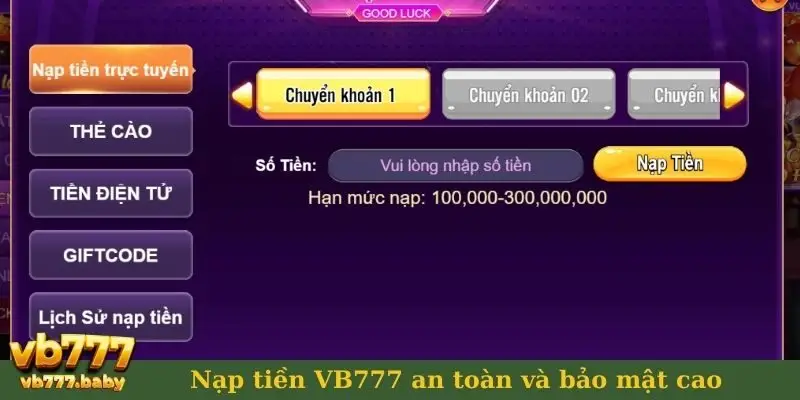 Nạp tiền VB777 an toàn và bảo mật cao