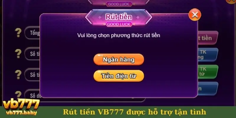 Rút tiền VB777 được hỗ trợ tận tình