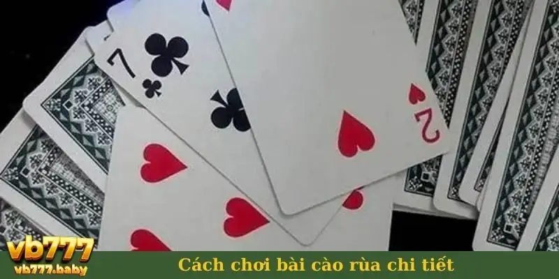 Cách chơi bài cào rùa chi tiết