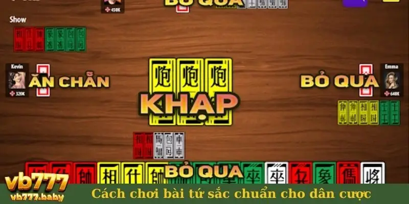 Cách chơi bài tứ sắc chuẩn cho dân cược