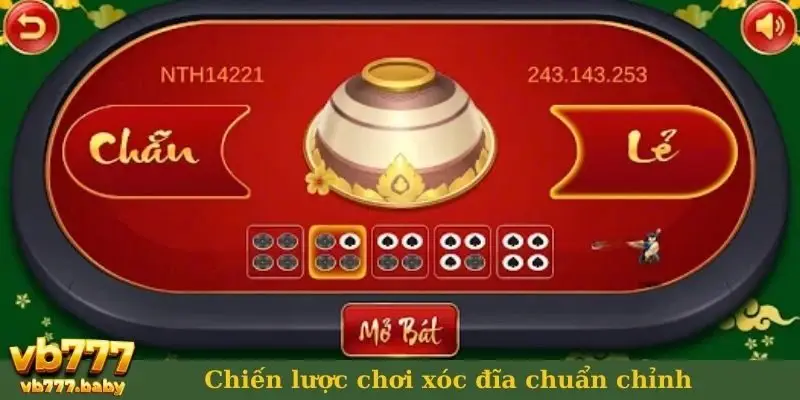 Chiến lược chơi xóc đĩa chuẩn chỉnh