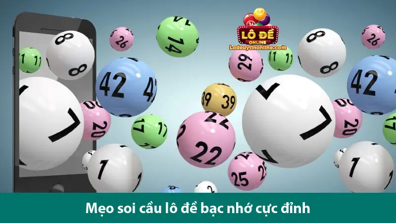 Giải mã bí ẩn các con số bằng các mẹo soi cầu lô đề bạc nhớ đơn giản